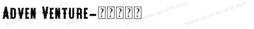 Adven Venture字体转换